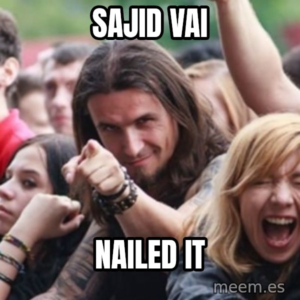 Ridiculously Photogenic Metalhead meme: Sajid vai / nailed it