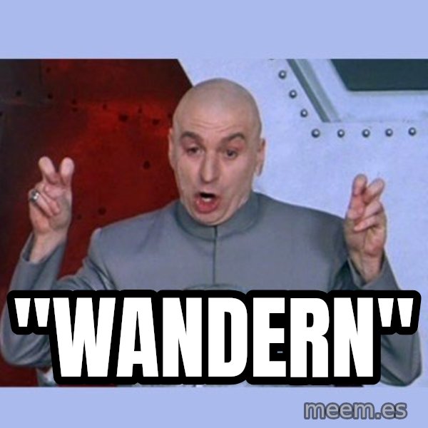 Dr Evil meme meme: "wandern"