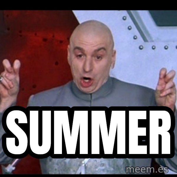Dr. Evil Air Quotes meme: Summer