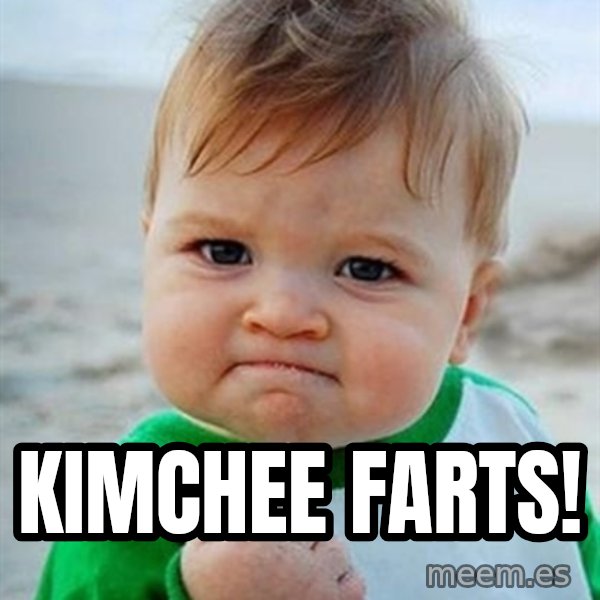 Victory Baby meme: kimchee farts!