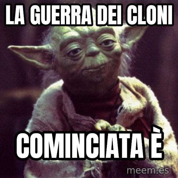 Yoda meme: La guerra dei cloni / cominciata è