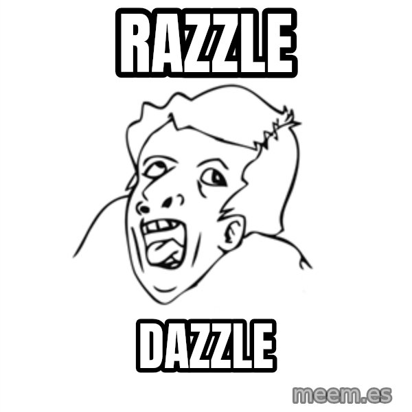 genius rage meme meme: Razzle / dazzle