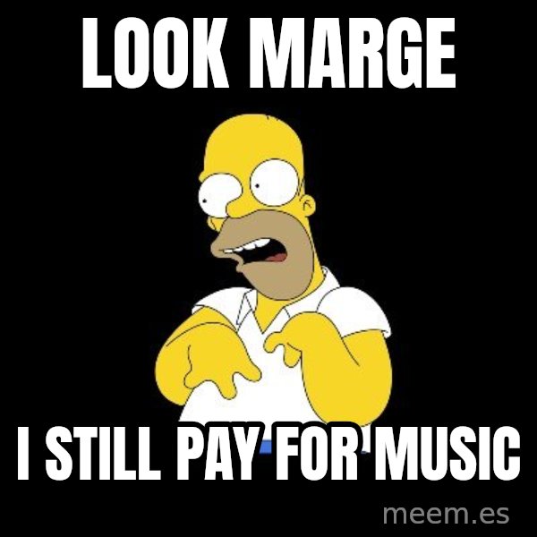 look-marge meme: look marge / i still pay for music