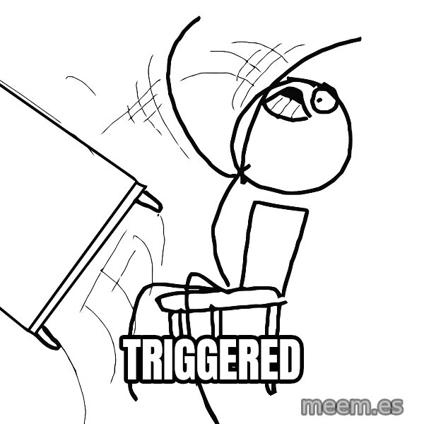 Desk Flip Rage Guy meme: triggered