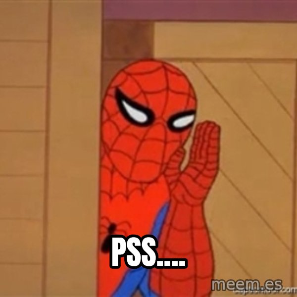 Psst spiderman meme: PSS....