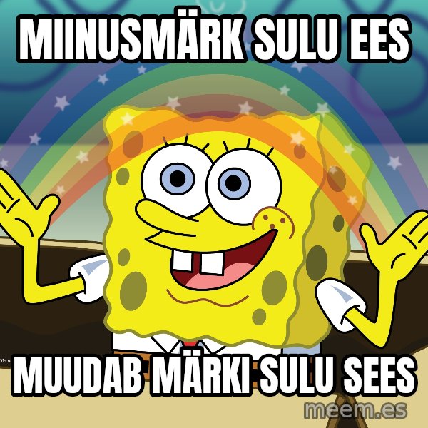 spongebob rainbow meme: Miinusmärk sulu ees / muudab märki sulu sees