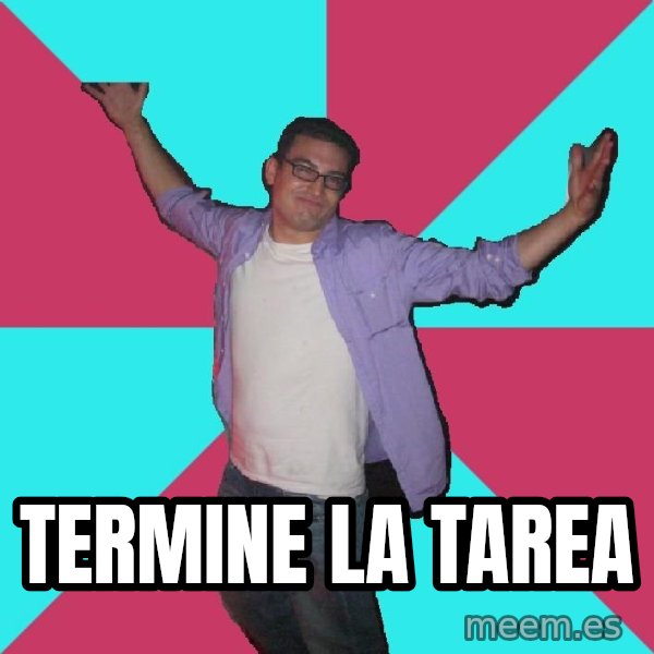 Douchebag Roommate meme: termine la tarea
