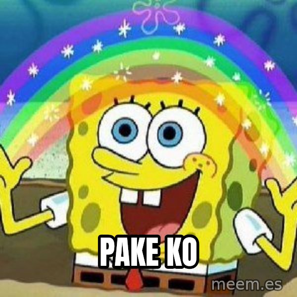 Imagination meme: pake ko