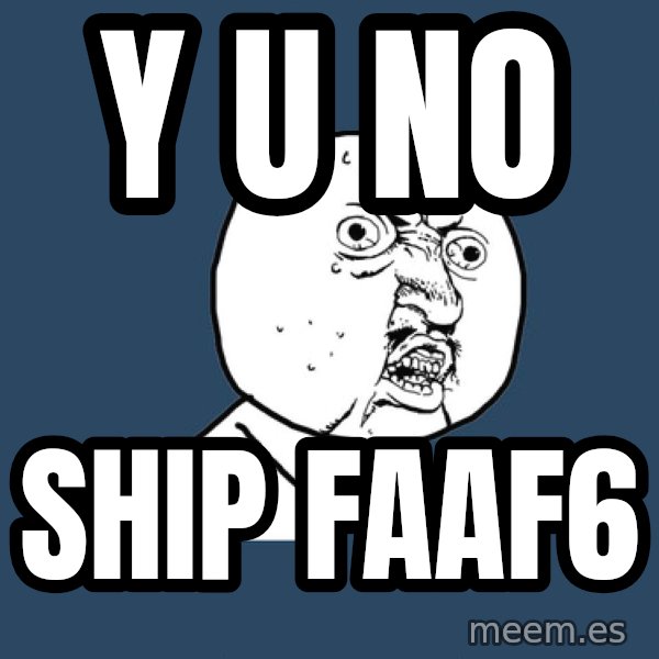 Y U No meme: y u no / ship faaf6