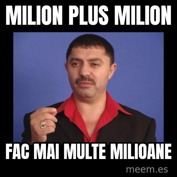 Manelistul Nicolae Guta meme: Milion plus milion / Fac mai multe milioane