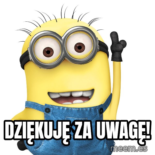 Despicable Me Minion meme: Dziękuję za uwagę!