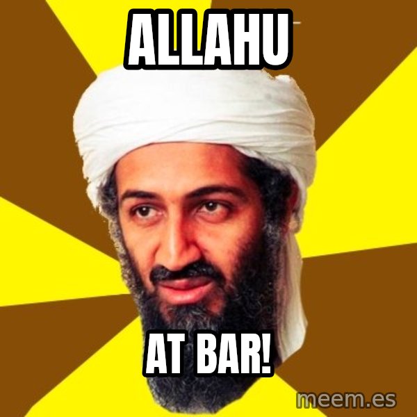 Osama meme: Allahu / at bar!