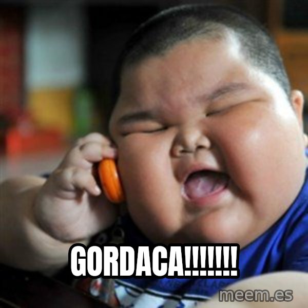 fat chinese kid meme: gordaca!!!!!!!