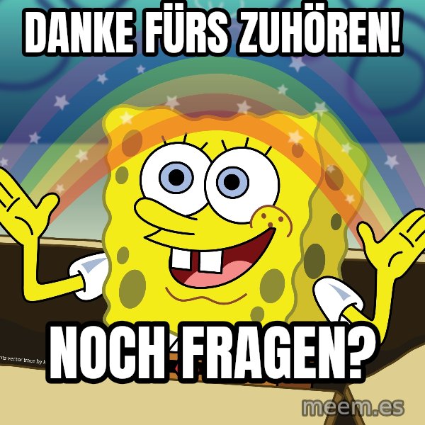 spongebob rainbow meme: Danke fürs zuhören! / Noch Fragen?