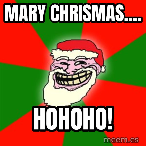 Santa Claus Troll Face meme: mary CHRISMAS.... / hohoho!