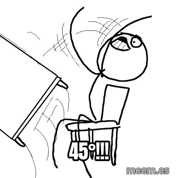 Desk Flip Rage Guy meme: 45°!!!