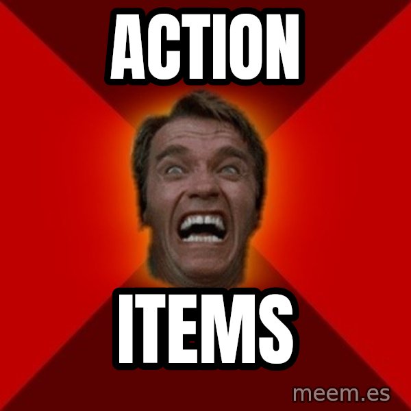 Angry Arnold meme: Action / Items