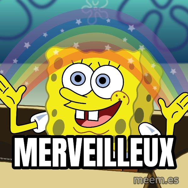 spongebob rainbow meme: Merveilleux