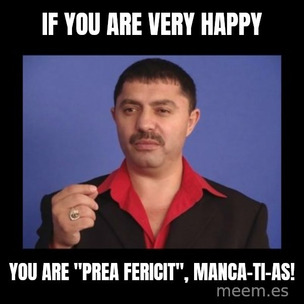 Manelistul Nicolae Guta meme: If you are very happy / You are "prea fericit", manca-ti-as!