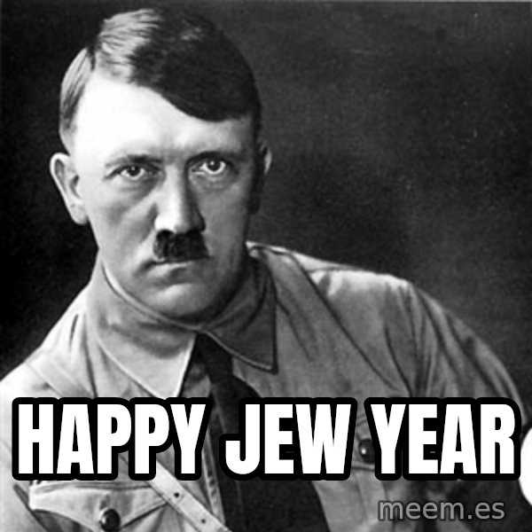 Hitler meme: Happy jew year