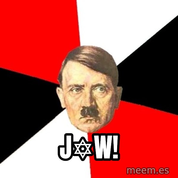 Advice Hitler meme: J✡︎w!