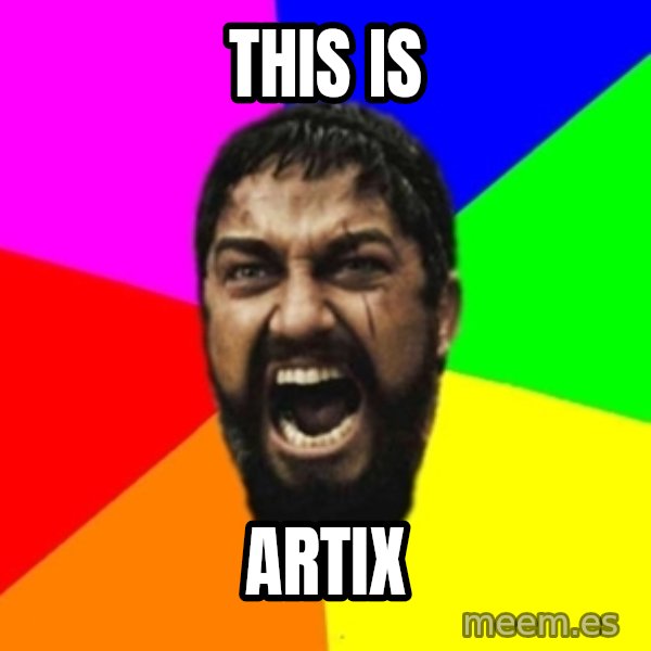 sparta meme: This is / Artix