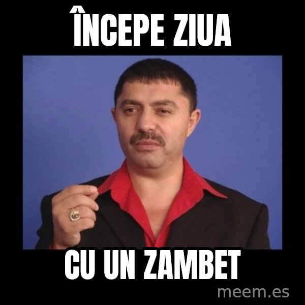 Manelistul Nicolae Guta meme: Începe ziua / cu un zambet