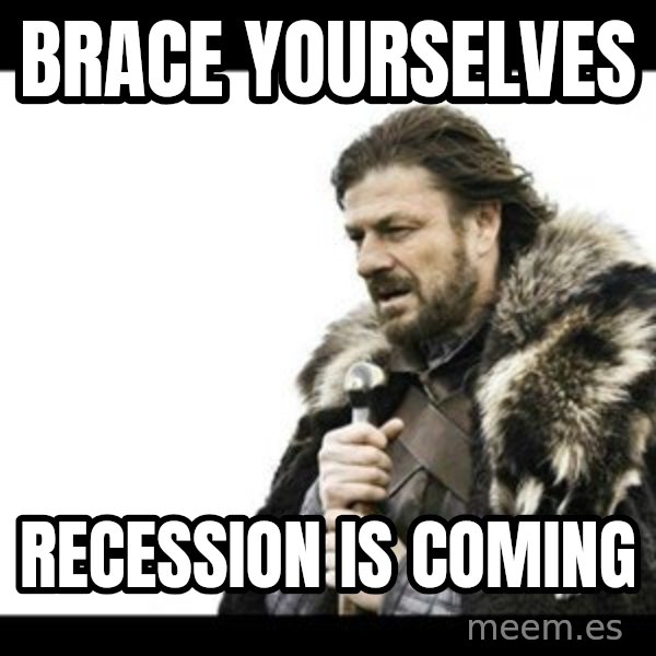 Winter is Coming meme: Brace yourselves / Recession is coming