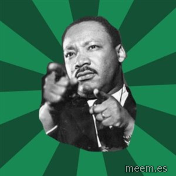 Martin Luther King jr.  meme template